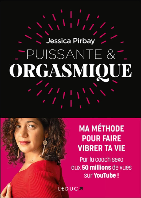 Puissante & orgasmique - Jessica Pirbay - V