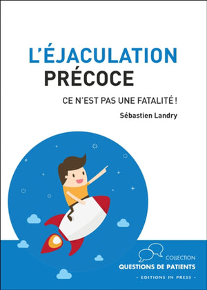 L'éjaculation précoce, ce n'est pas une fatalité ! - Sébastien Landry - VF