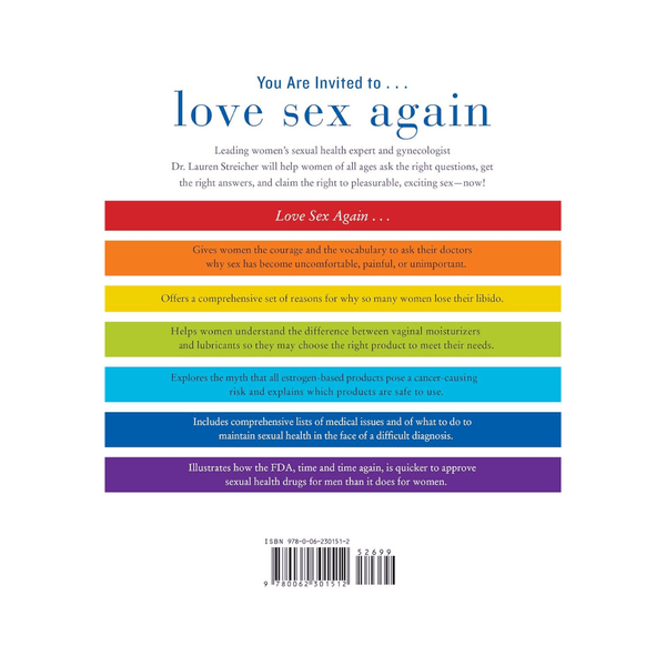 Love Sex Again: A Gynecologist Finally Fixes the Issues That Are Sabotaging Your Sex Life - Lauren Streicher - Floravi